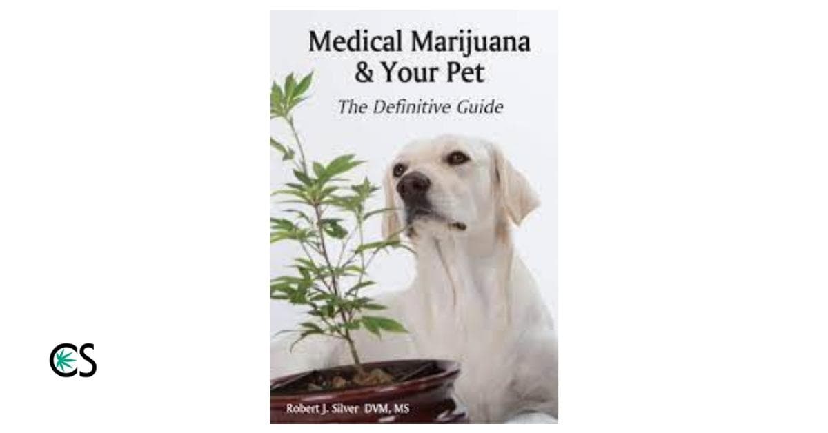 Medical Marijuana and Your Pet by Dr. Robert Silva