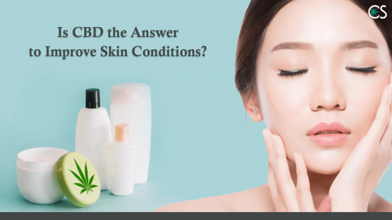 CBD to Improve Skin Condition